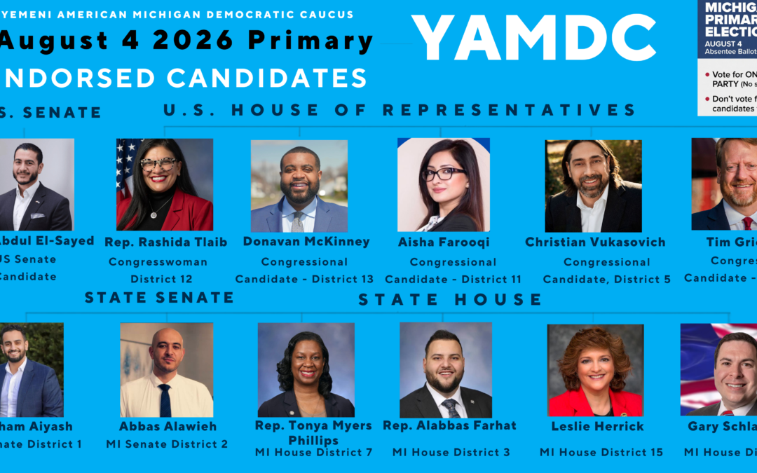 Yemeni American Michigan Democratic Caucus (YAMDC) announces Primary Endorsements for August 4, 2026